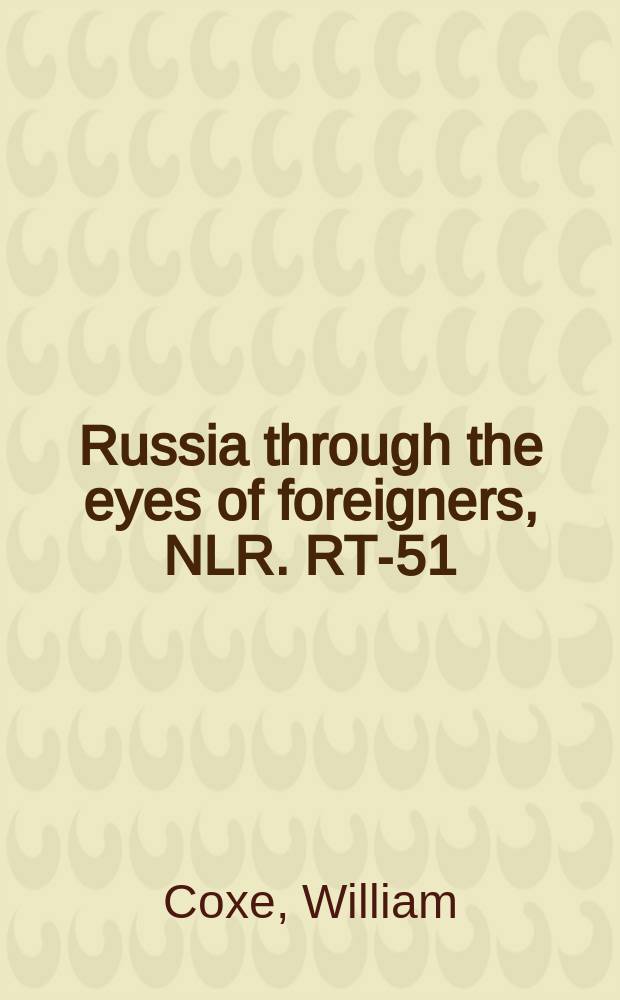 Russia through the eyes of foreigners, 