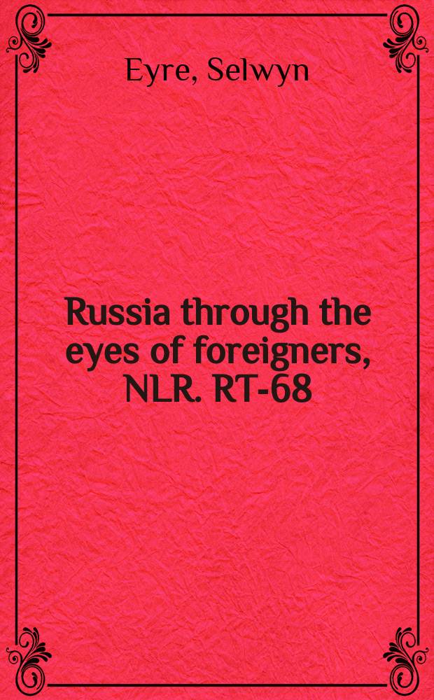 Russia through the eyes of foreigners, 