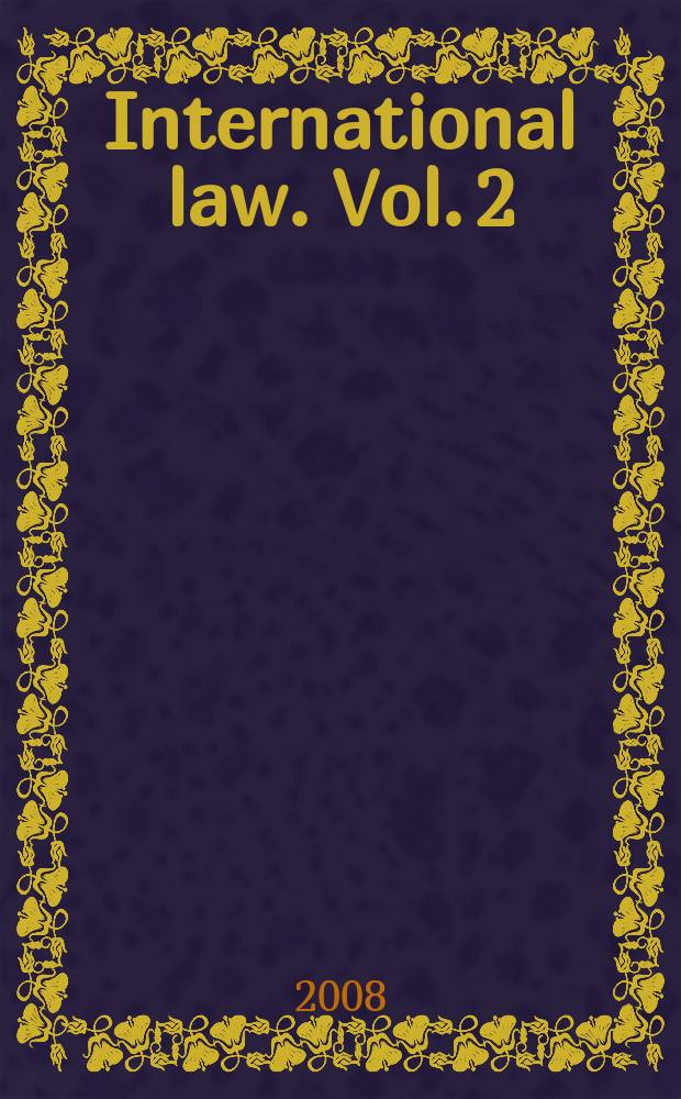 International law. Vol. 2