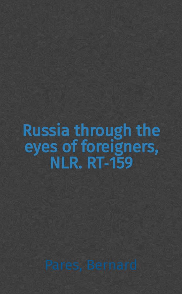 Russia through the eyes of foreigners, 