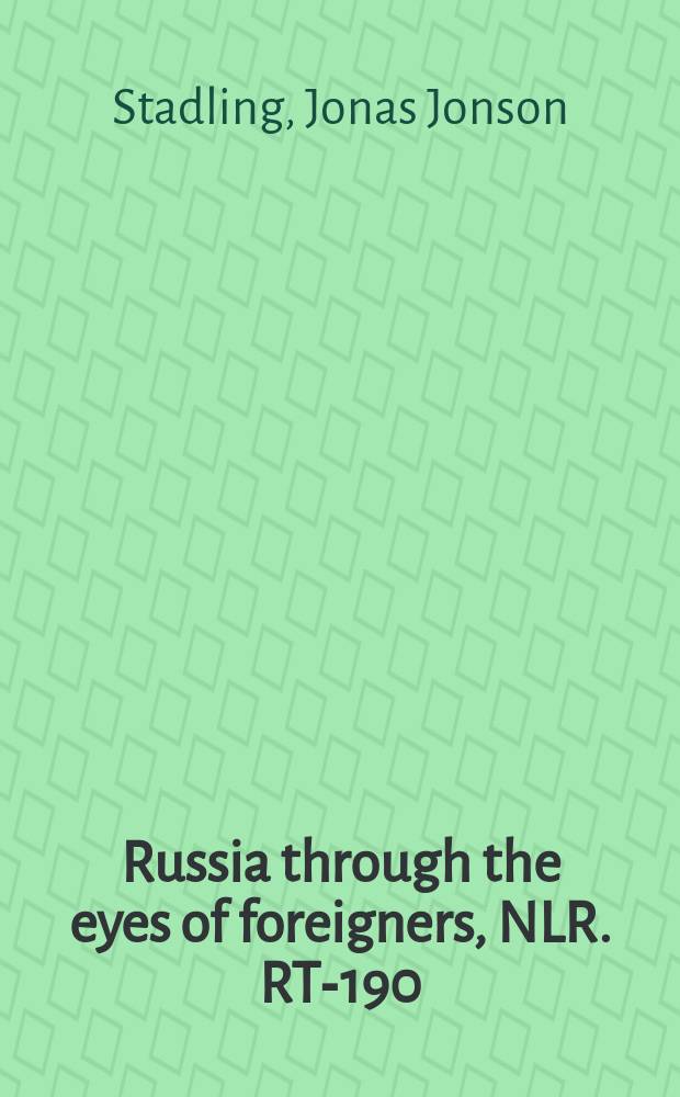 Russia through the eyes of foreigners, 