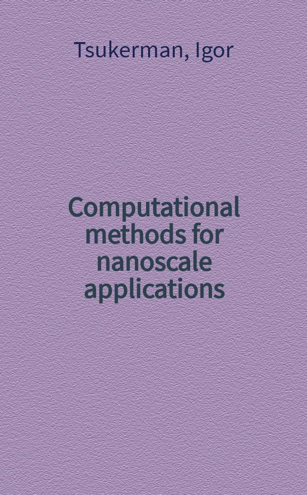 Computational methods for nanoscale applications : particles, plasmons and waves