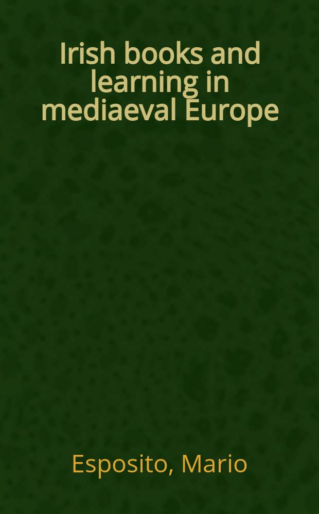 Irish books and learning in mediaeval Europe = Ирландские книги и ученость(познание) в средневековой Европе