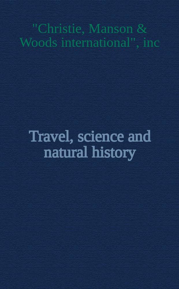Travel, science and natural history : Auction, 24 September 2008, London (South Kensington) : catalogue = Путешествия, наука и естественная история