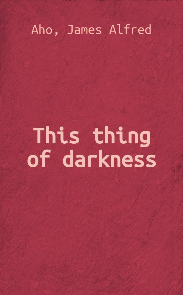 This thing of darkness : a sociology of the enemy = Этот предмет темноты. Социология врага