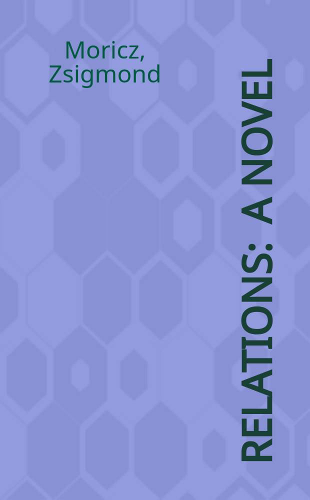 Relations : a novel