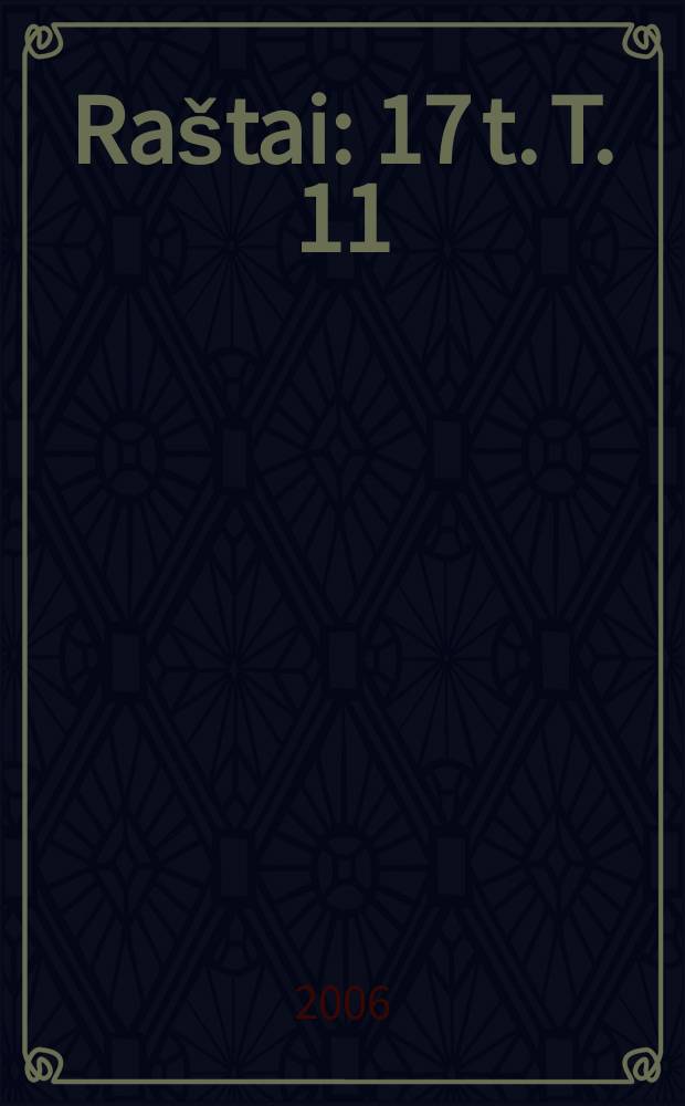 Raštai : 17 t. T. 11 : Teatro kritika, 1930-1947 = Театральная критика, 1930-1947