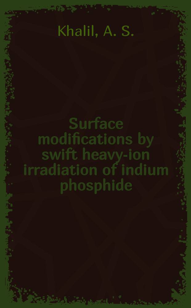 Surface modifications by swift heavy-ion irradiation of indium phosphide