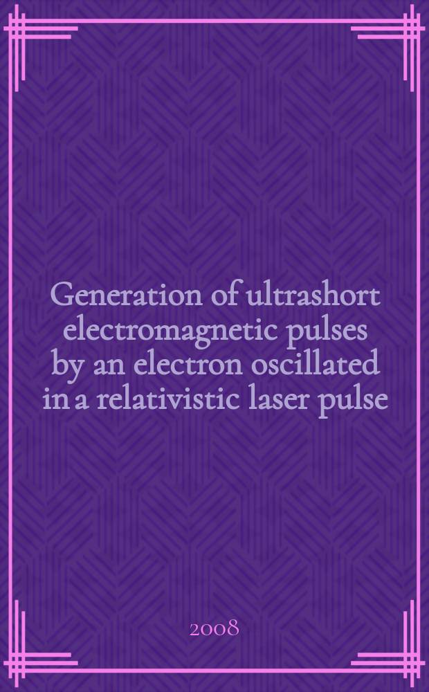 Generation of ultrashort electromagnetic pulses by an electron oscillated in a relativistic laser pulse