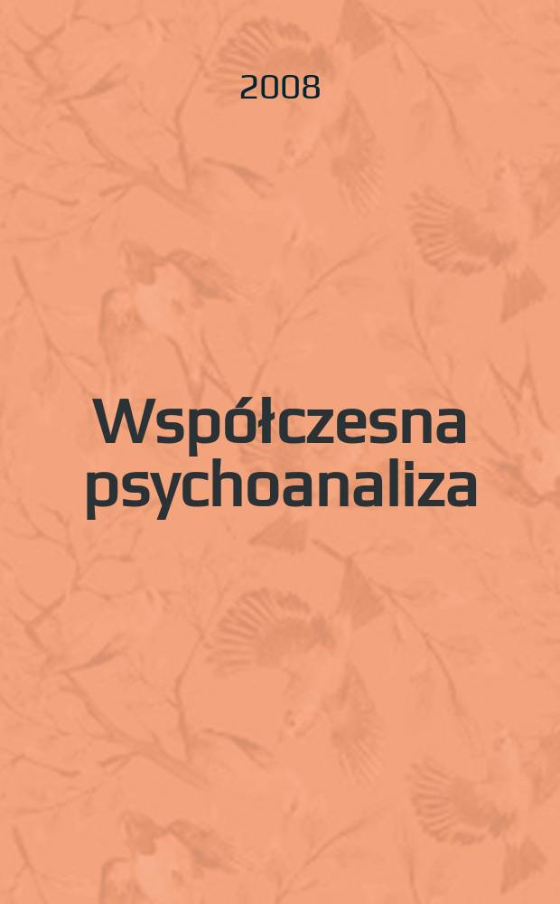 Współczesna psychoanaliza : modele konfliktu i deficytu = Современный психоанализ: Модель конфликта и дефицита