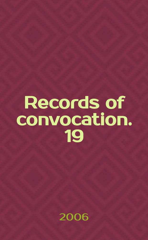 Records of convocation. 19 : Introduction