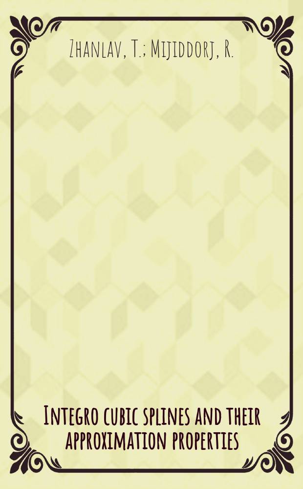 Integro cubic splines and their approximation properties