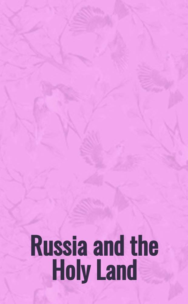 Russia and the Holy Land