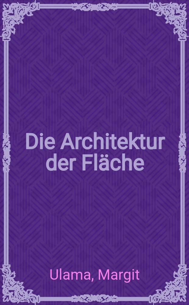 Die Architektur der Fläche : Geschichte und Gegenwart = Архитектура района: история и современность
