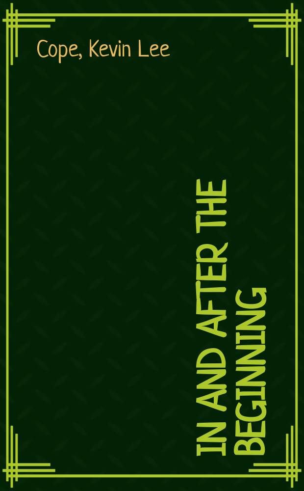 In and after the beginning : inaugural moments and literary institutions in the long eighteenth century = В и после начала