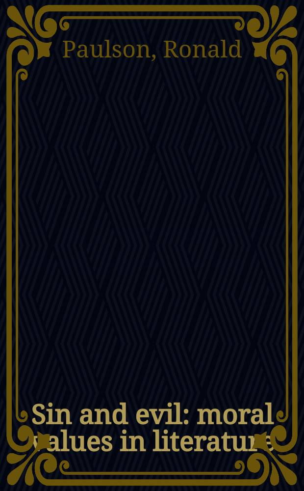 Sin and evil : moral values in literature = Дьявол и грех: моральные ценности в литературе