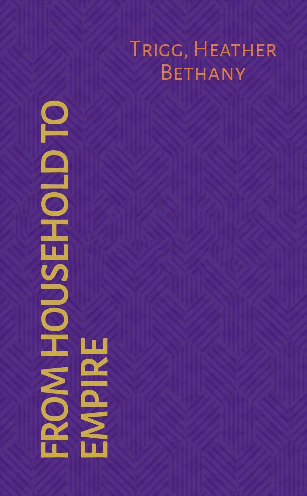 From household to empire : society and economy in early colonial New Mexico = От семьи до империи