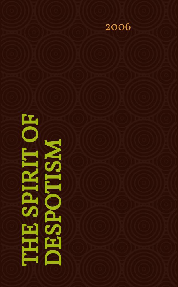 The spirit of despotism : invasions of privacy in the 1790s = Дух деспотизма: вторжение в частную жизнь в 1790х