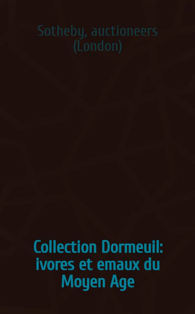 Collection Dormeuil : ivores et emaux du Moyen Age : Vente, Galerie Charpentier, Paris, 19 novembre 2007 : catalogue = Средневековые изделия из слоновой кости и эмали