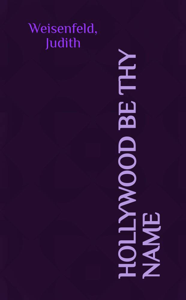 Hollywood be thy name : African American religion in American film, 1929-1949 = Голливуд есть имя: Афроамериканская религия в американских фильмах, 1929 - 1949