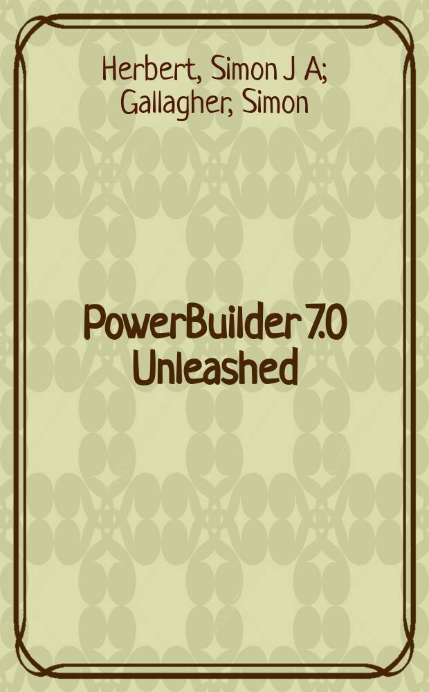 PowerBuilder 7.0 Unleashed