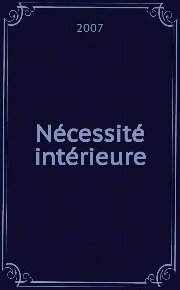 Nécessité intérieure : à l'occasion du nonantième anniversaire de l'exposition des idées et de la lecture des poèmes de Kandinsky, Galerie Dada de Zürich = Необходимый интерьер