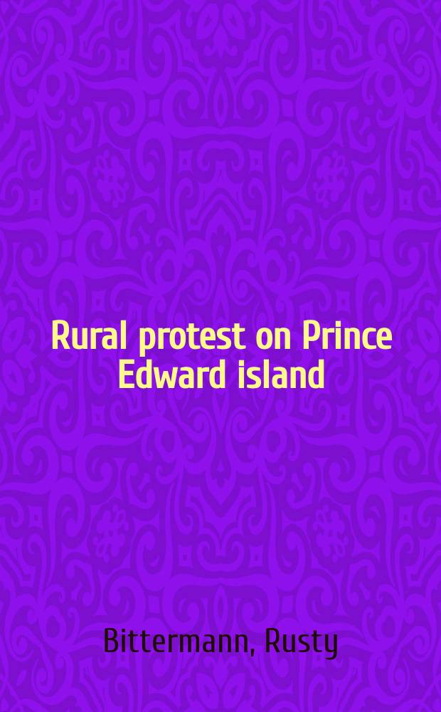 Rural protest on Prince Edward island : from British colonization to the Escheat movement = Сельский протест Острова Принца Эдуарда: от британской колонизации к движению за конфискацию имущества