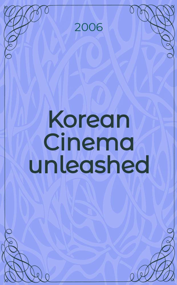 Korean Cinema unleashed
