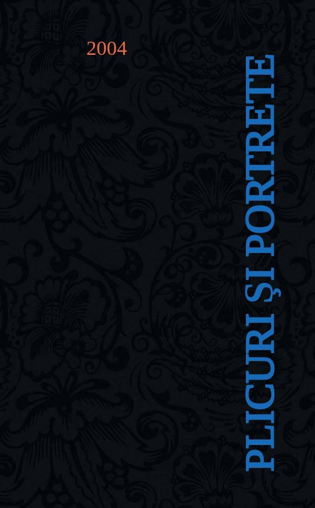 Plicuri şi portrete = Конверты и портреты