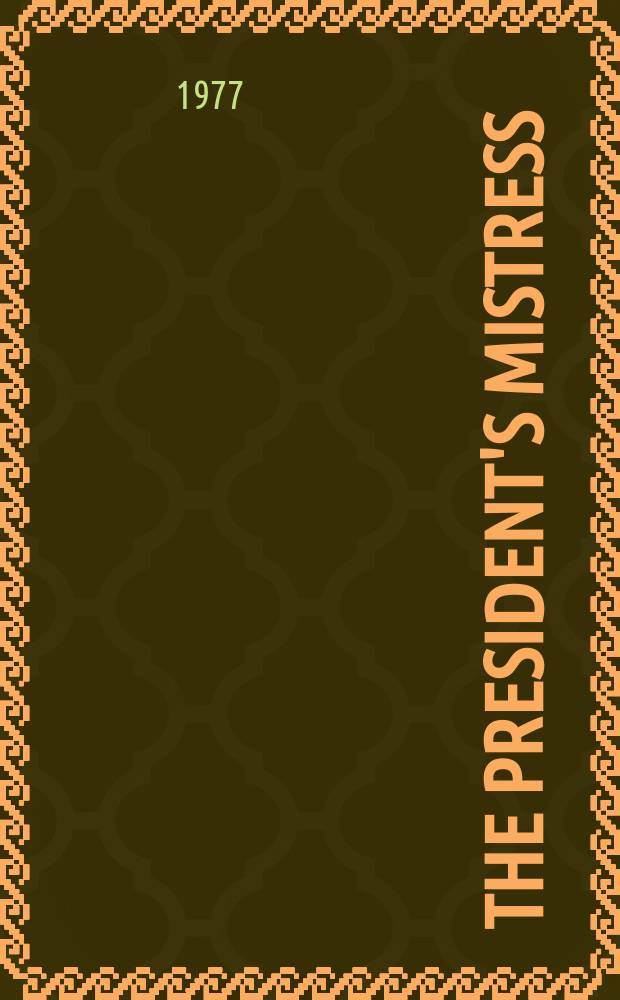 The president's mistress