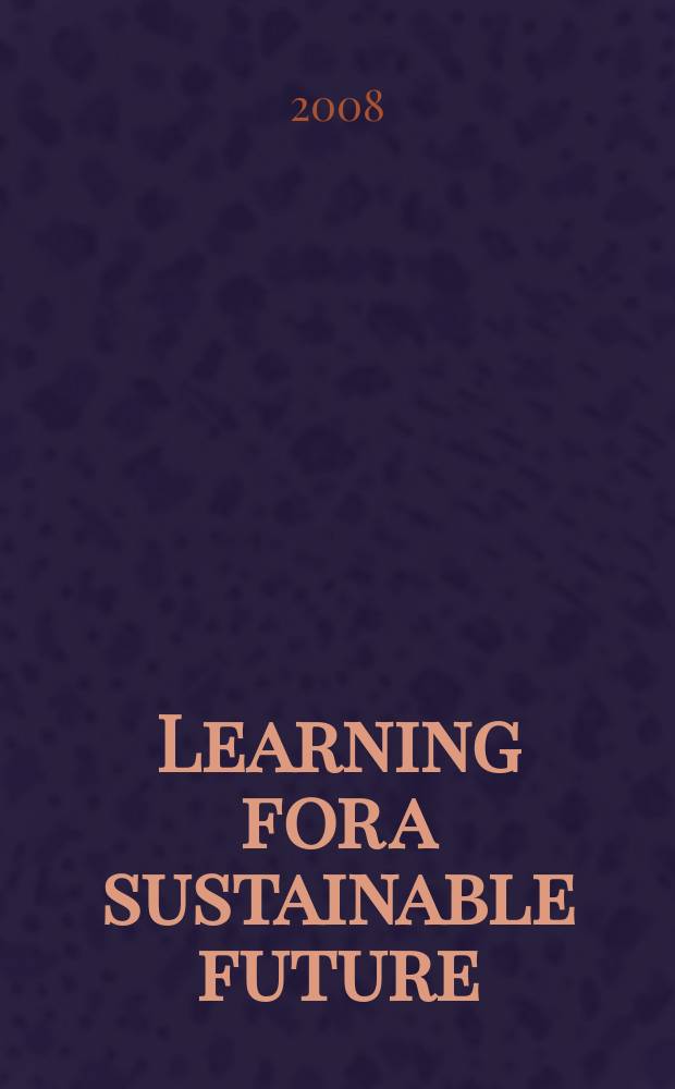 Learning for a sustainable future : innovations solutions from the Baltic sea region = Образованность для устойчивого будущего