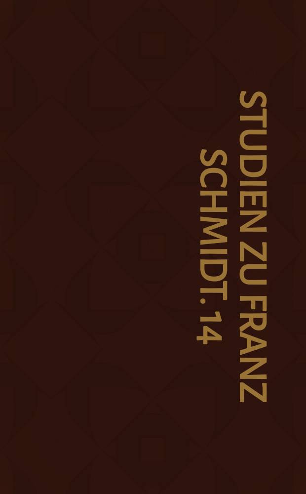 Studien zu Franz Schmidt. 14 : Frauengestalten in der Oper des 19. und 20. Jahrhunderts