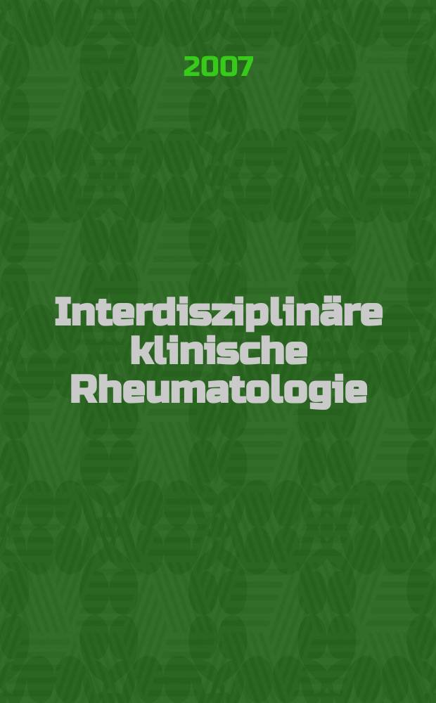 Interdisziplinäre klinische Rheumatologie : innere Medizin, Orthopädie, Immunologie = Междисциплинарная клиническая ревматология