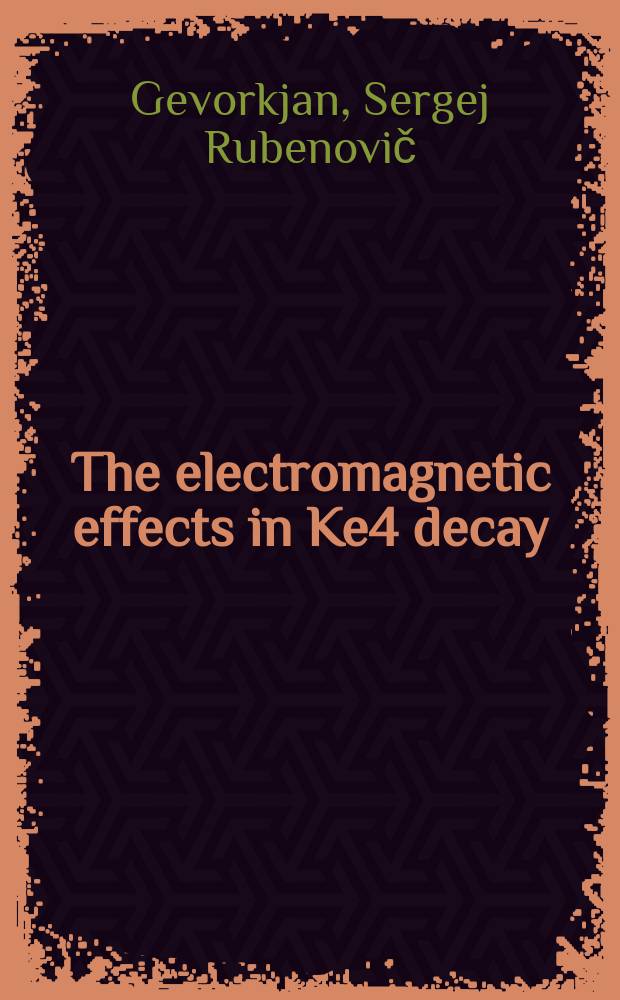 The electromagnetic effects in Ke4 decay
