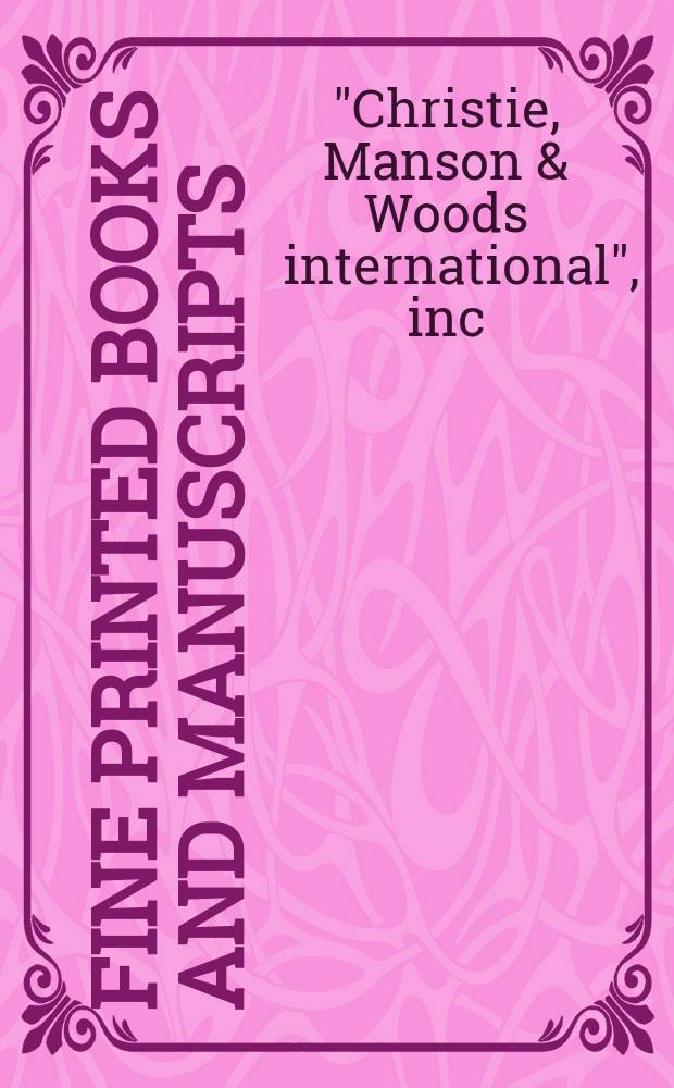 Fine printed books and manuscripts : including Americana : properties from the estate of H. Richard Dietrich, Jr. et al. : catalogue of an Auction, 4 December 2009, New York = Изящные печатные книги и манускрипты