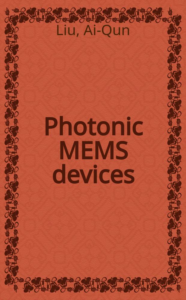 Photonic MEMS devices : design, fabrication and control
