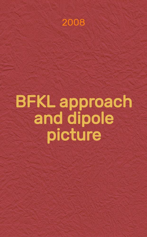BFKL approach and dipole picture
