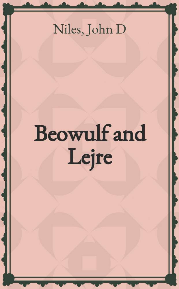 Beowulf and Lejre