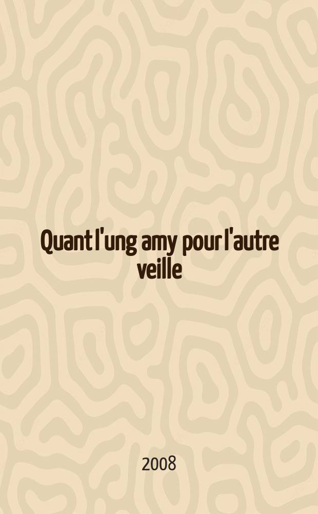 Quant l'ung amy pour l'autre veille : mélanges de moyen français offerts à Claude Thiry