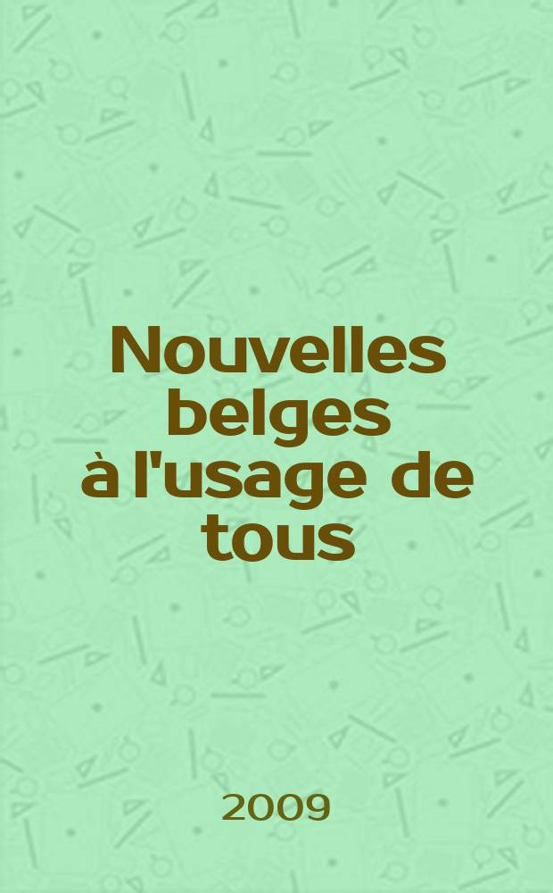Nouvelles belges à l'usage de tous