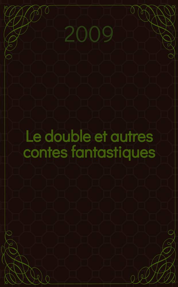 Le double et autres contes fantastiques