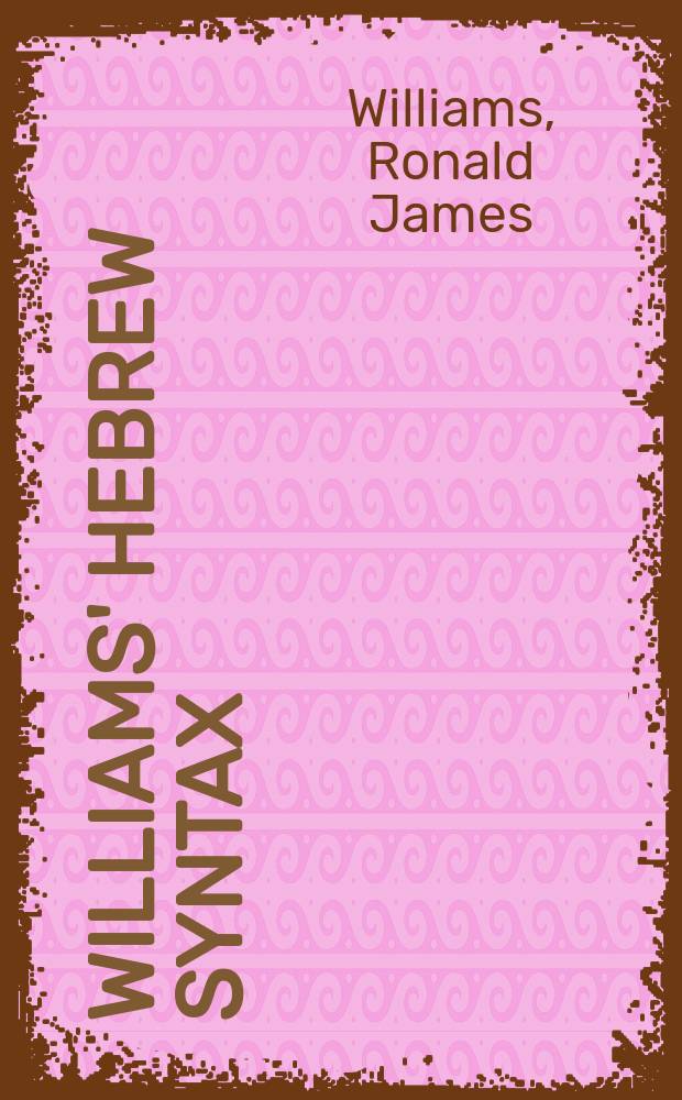 Williams' Hebrew syntax = Ивритский синтаксис Вильямса