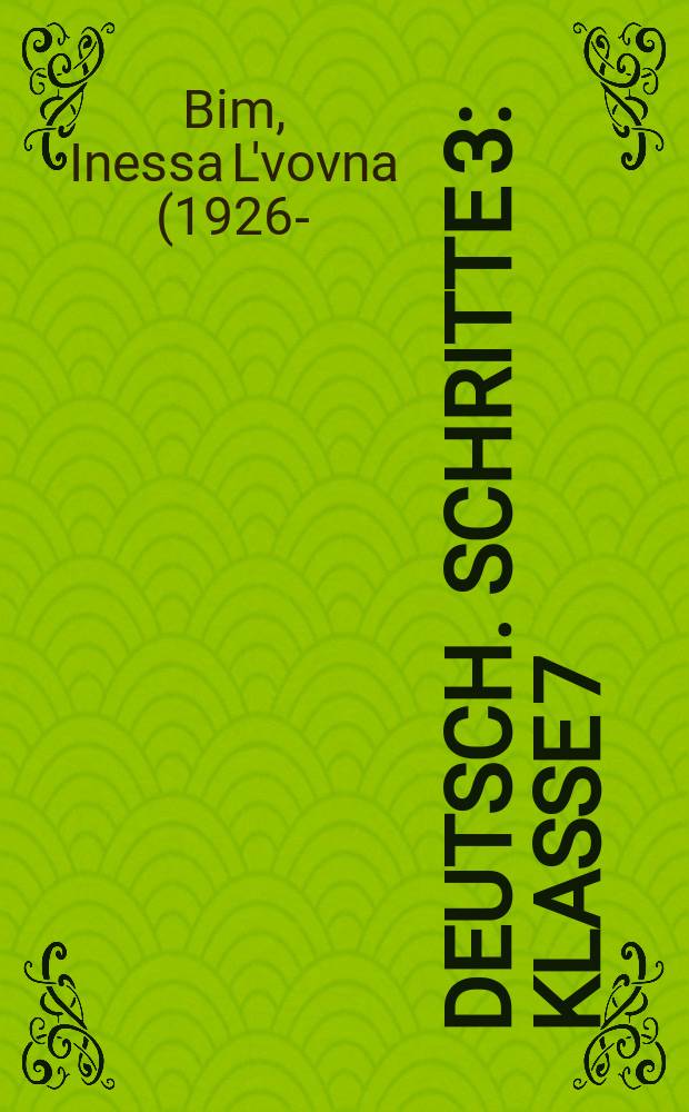 Deutsch. Schritte 3 : Klasse 7 : Lehrbuch, Lesebuch : аудиокурс к учебнику "Немецкий язык. 7 класс" для общеобразовательных учреждений