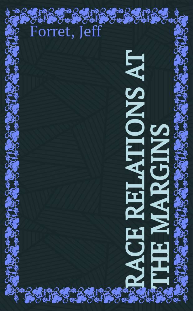 Race relations at the margins : slaves and poor whites in the antebellum Southern countryside = Расовые отношения и маргиналы: рабы и белые бедняки предвоенных южных штатов
