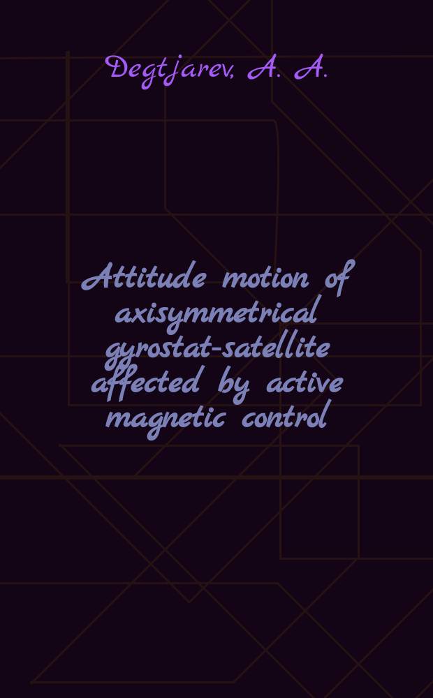 Attitude motion of axisymmetrical gyrostat-satellite affected by active magnetic control