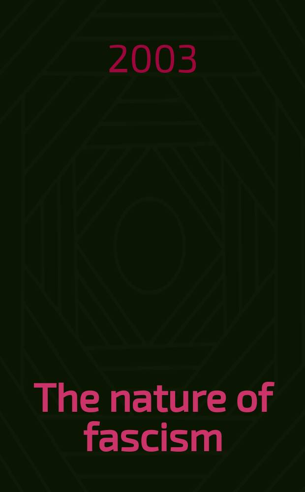 The nature of fascism = Природы фашизма