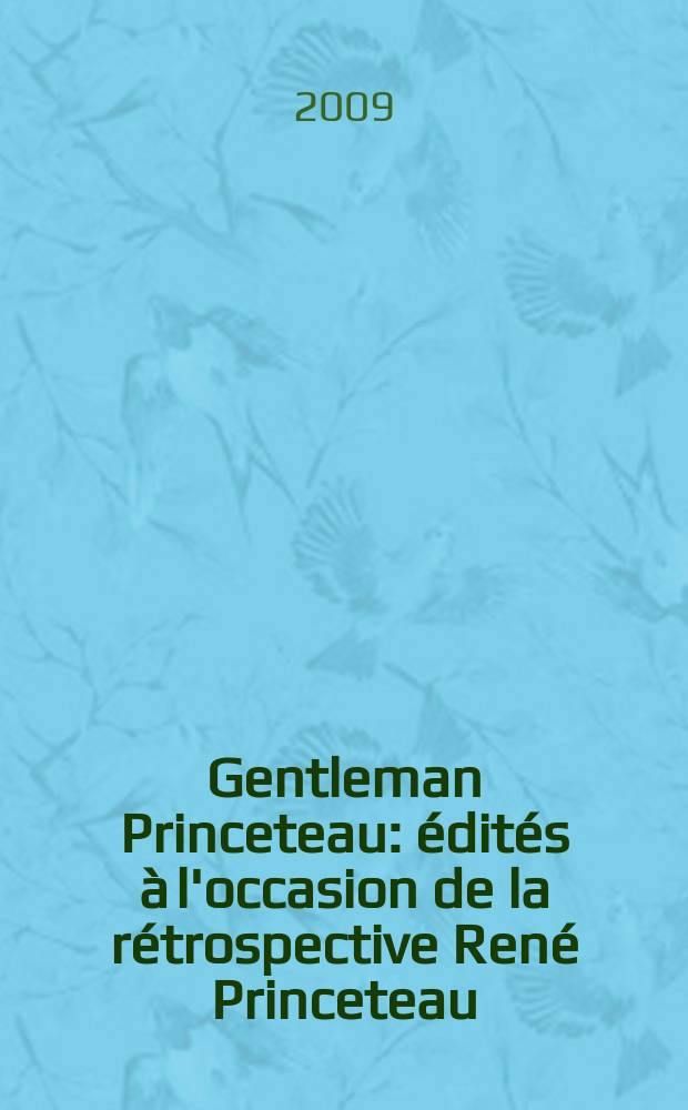 Gentleman Princeteau : [&eacute;dit&eacute;s &agrave; l'occasion de la r&eacute;trospective Ren&eacute; Princeteau (Libourne, 1843 - Fronsac, 1914), Mus&eacute;e des beaux-arts de Libourne, du 15 juin 2007 au 18 juillet 2009. 7 : Chevaux et militaires = Лошади и военные