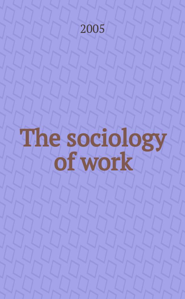 The sociology of work : introduction = Социология работы