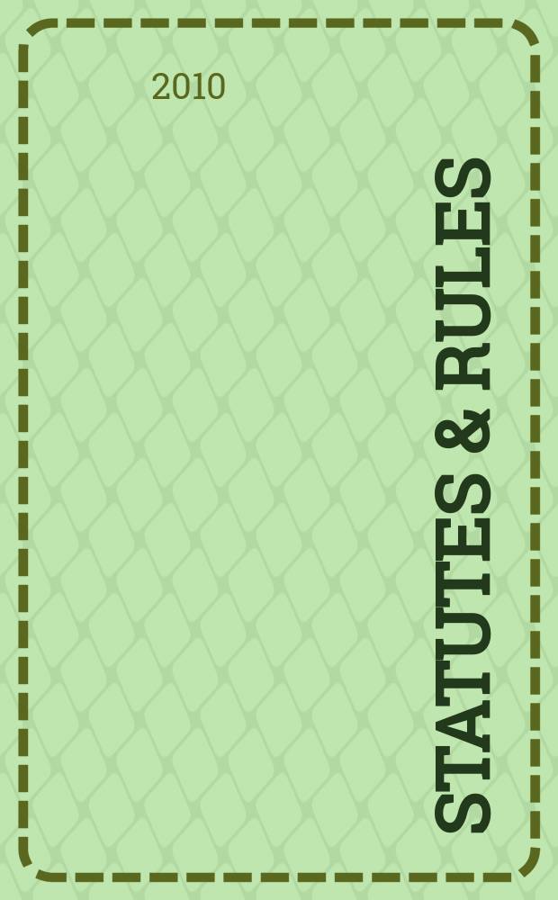 Statutes & rules