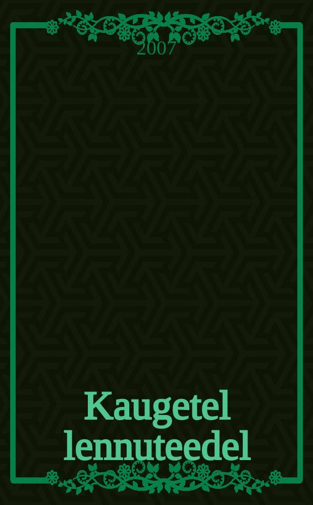 Kaugetel lennuteedel = На дальних воздушных дорогах